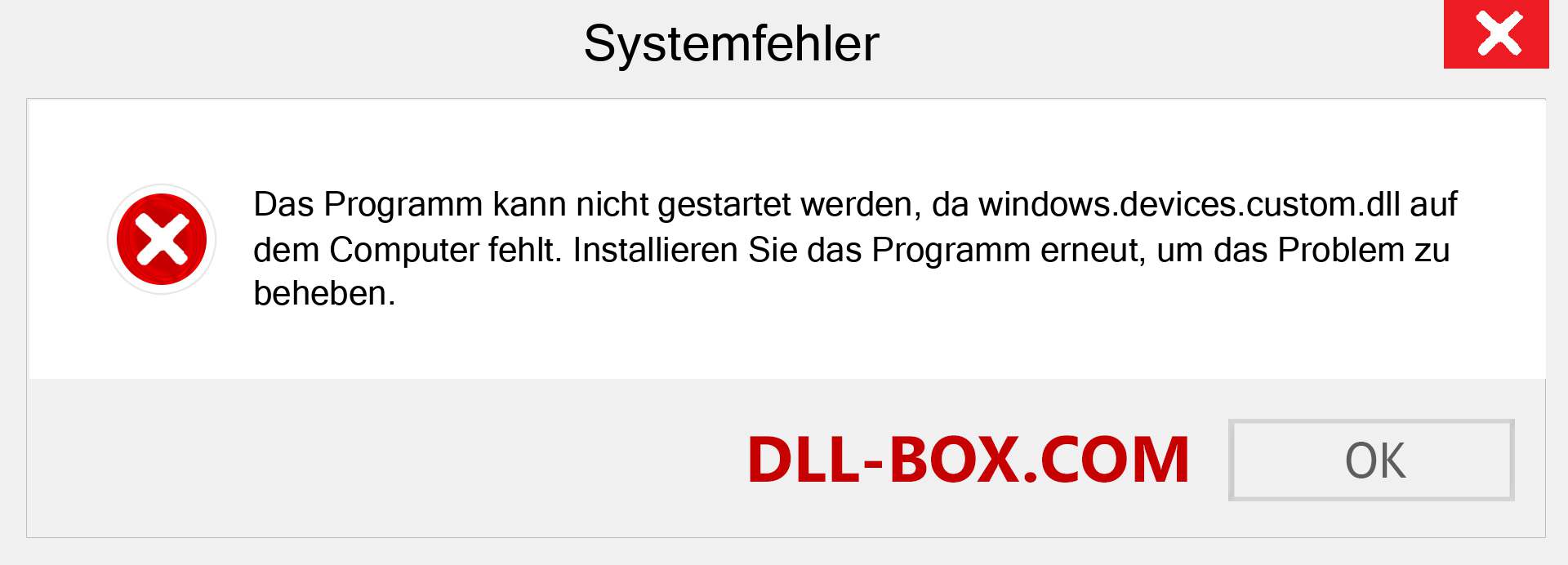 windows.devices.custom.dll-Datei fehlt?. Download für Windows 7, 8, 10 - Fix windows.devices.custom dll Missing Error unter Windows, Fotos, Bildern