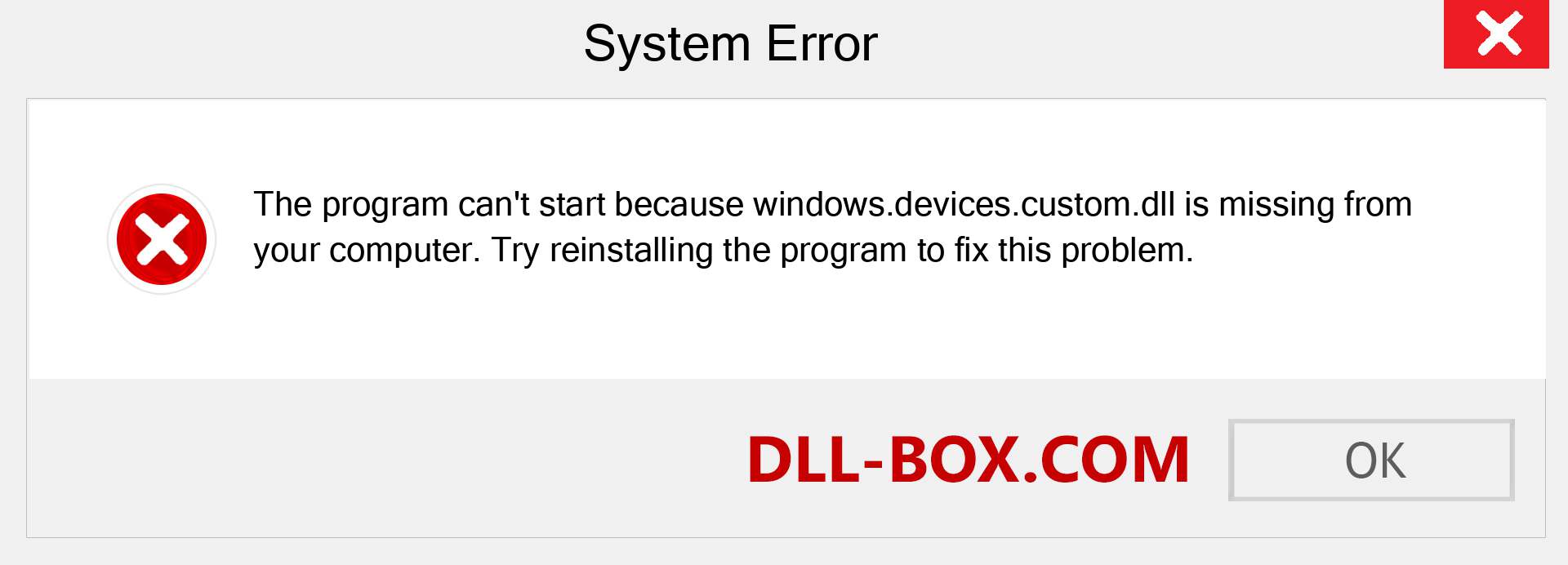  windows.devices.custom.dll file is missing?. Download for Windows 7, 8, 10 - Fix  windows.devices.custom dll Missing Error on Windows, photos, images